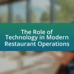 The Role of Technology in Modern Restaurant Operations